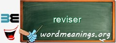 WordMeaning blackboard for reviser